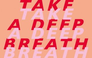 Take A Deep Breath
